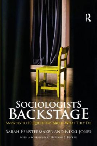 Könyv Sociologists Backstage Sarah Fenstermaker