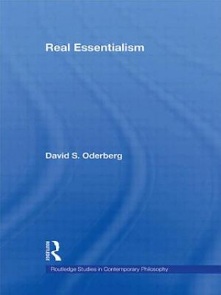 Kniha Real Essentialism David S. Oderberg