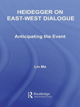 Carte Heidegger on East-West Dialogue Lin Ma