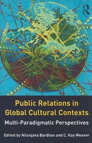 Książka Public Relations in Global Cultural Contexts Nilanjana Bardhan