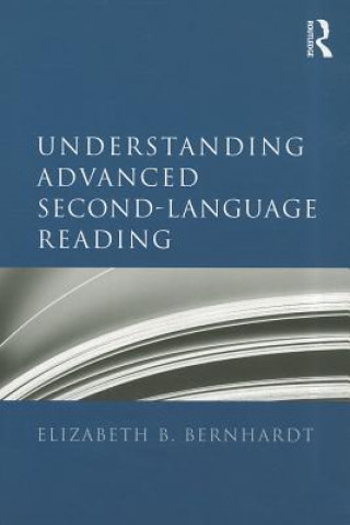 Boek Understanding Advanced Second-Language Reading Elizabeth Bernhardt
