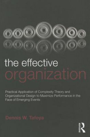 Βιβλίο Effective Organization Dennis Tafoya