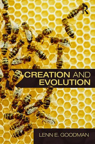 Kniha Creation and Evolution Lenn E Goodman