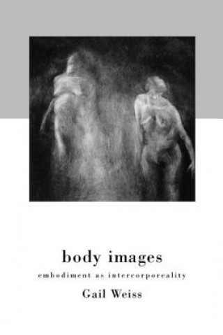 Livre Body Images Gail Weiss