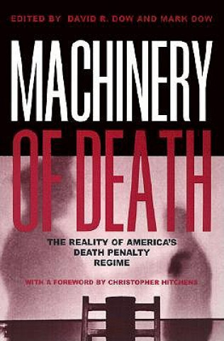 Könyv Machinery of Death David R. Dow