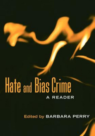 Książka Hate and Bias Crime Barbara Perry