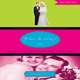 Buch White Weddings Chrys Ingraham