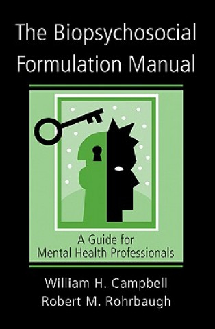 Kniha Biopsychosocial Formulation Manual William H Campbell