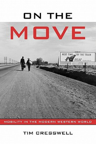 Libro On the Move Tim Cresswell