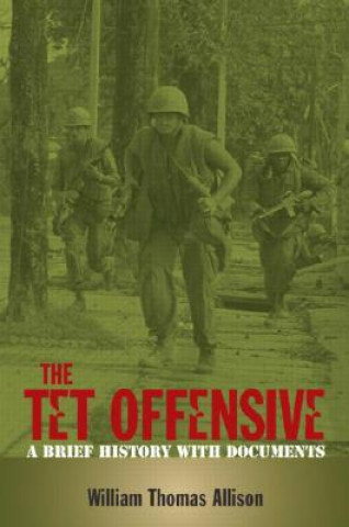 Knjiga Tet Offensive William Allison