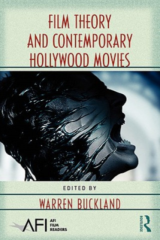 Kniha Film Theory and Contemporary Hollywood Movies 