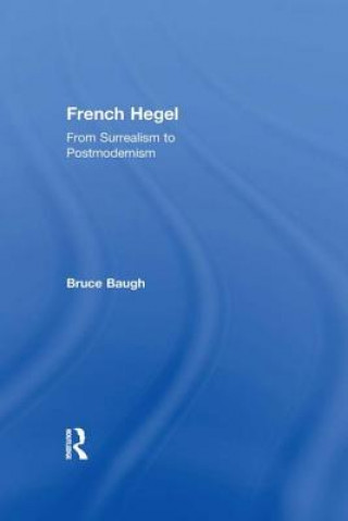 Könyv French Hegel Bruce Baugh