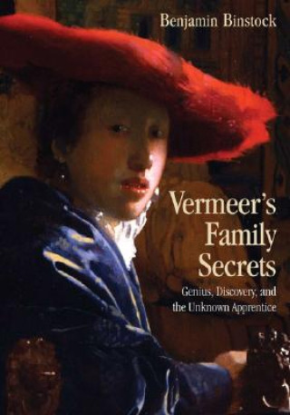 Knjiga Vermeer's Family Secrets Benjamin Binstock