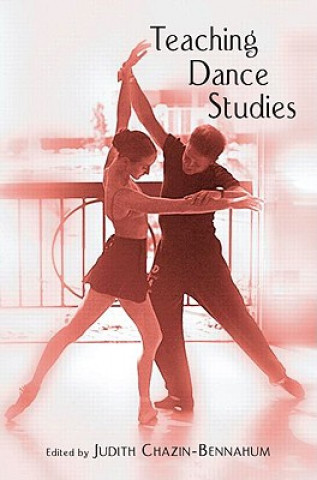 Книга Teaching Dance Studies Judith Chazin-Bennahum