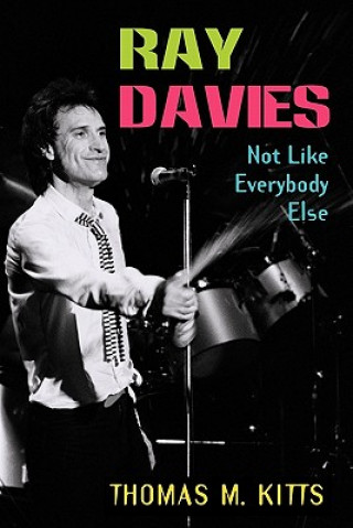 Knjiga Ray Davies Thomas Kitts