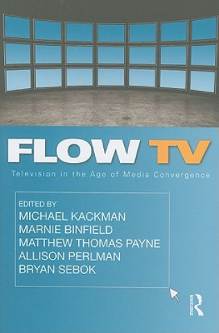 Kniha Flow TV Michael Kackman