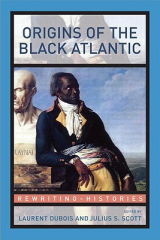 Carte Origins of the Black Atlantic Laurent Dubois