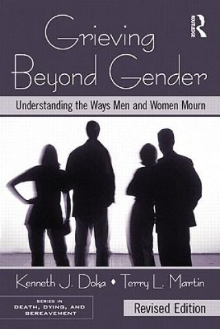 Könyv Grieving Beyond Gender Kenneth Doka