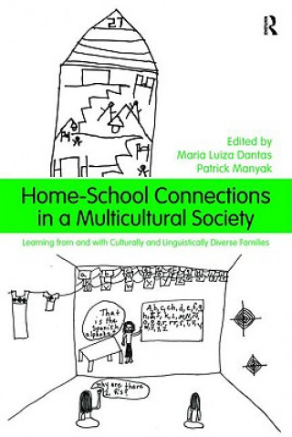 Książka Home-School Connections in a Multicultural Society Maria Dantas