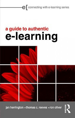 Book Guide to Authentic e-Learning Herrington