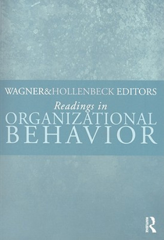 Könyv Readings in Organizational Behavior John Wagner