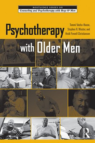 Carte Psychotherapy with Older Men Tammi Vacha-Haase