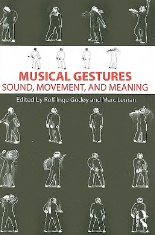Βιβλίο Musical Gestures Rolf Inge God?y