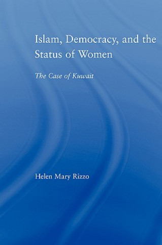 Carte Islam, Democracy and the Status of Women Helen Mary Rizzo