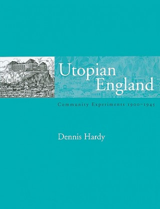 Carte Utopian England Dennis Hardy