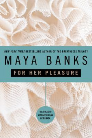 Könyv For Her Pleasure Maya Banks