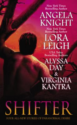 Kniha Shifter Angela Knight