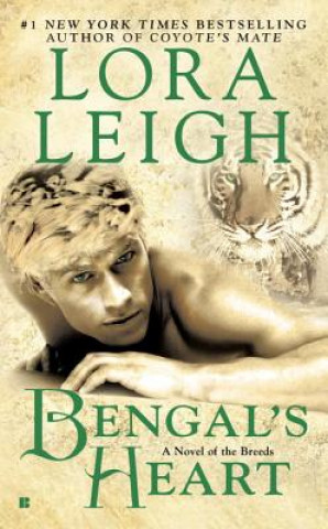 Carte Bengal's Heart Lora Leigh