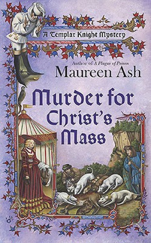 Knjiga Murder for Christ's Mass Maureen Ash