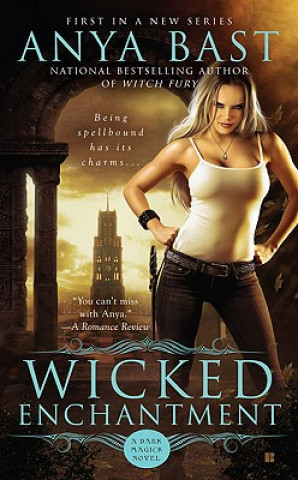 Libro Wicked Enchantment Anya Bast