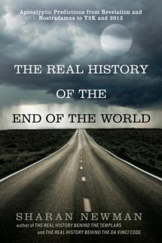 Livre Real History Of The End Of The World Sharan Newman