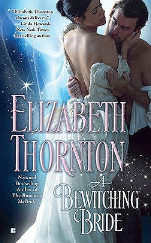 Kniha Bewitching Bride Elizabeth Thornton