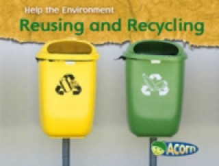 Book Reusing and Recycling Charlotte Guillain