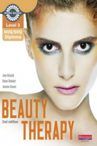 Kniha Level 3 NVQ/SVQ Diploma Beauty Therapy Candidate Handbook 2nd edition Jane Hiscock