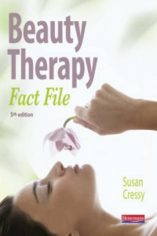Könyv Beauty Therapy Fact File Student Book 5th Edition Susan Cressy
