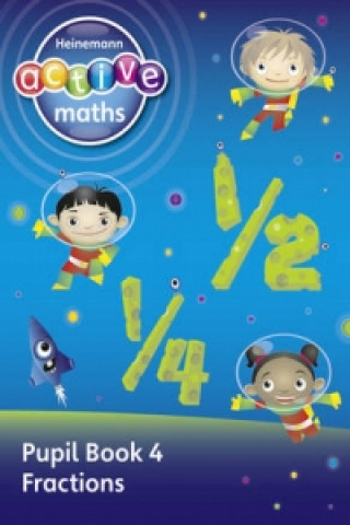 Könyv Heinemann Active Maths - First Level - Exploring Number - Pupil Book 4 - Fractions Lynda Keith