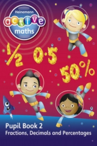 Buch Heinemann Active Maths - Second Level - Exploring Number - Pupil Book 2 - Fractions, Decimals and Percentages Lynda Keith