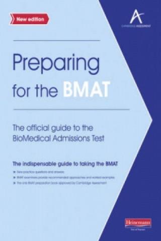 Book Preparing for the BMAT:  The official guide to the Biomedical Admissions Test New Edition 