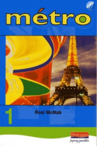Könyv Metro 1 Pupil Book Euro Edition Rosi McNab