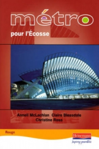Kniha Metro pour L'Ecosse Rouge Student Book Claire Bleasdale