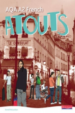 Βιβλίο Atouts: AQA A2 French Student Book Bell