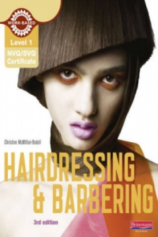 Книга Level 1 (NVQ/SVQ) Certificate in Hairdressing and Barbering Candidate Handbook McMillan-Bodell