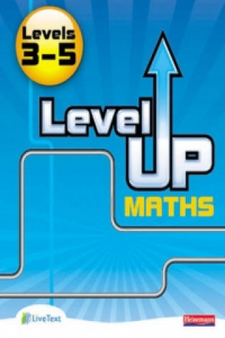 Carte Level Up Maths: Pupil Book (Level 3-5) 