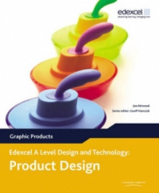 Kniha A Level Design and Technology for Edexcel: Product Design: Graphic Products J Atwood