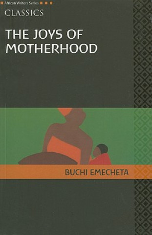 Könyv AWS Classics The Joys of Motherhood Buchi Emecheta