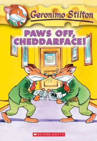 Buch Geronimo Stilton: #6 Paws Off Cheddarface Geronimo Stilton